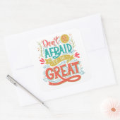 Sticker Carré N'ayez pas peur d'être grand (Enveloppe)