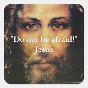 Sticker Carré N'ayez pas peur - image d'autocollant de