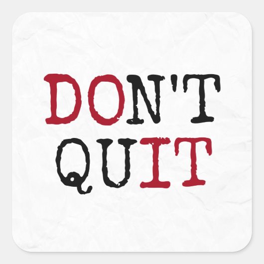 Sticker Carré Ne cachez pas le devis motivationnel (Devant)