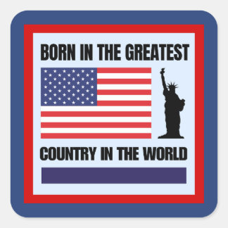 Sticker Carré Né dans le plus grand pays du monde