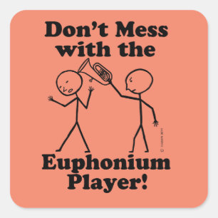 Sticker Carré Ne manquez pas avec le Carré Euphonium Player
