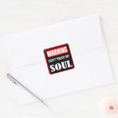 Sticker Carré ne touche pas mon âme (Enveloppe)