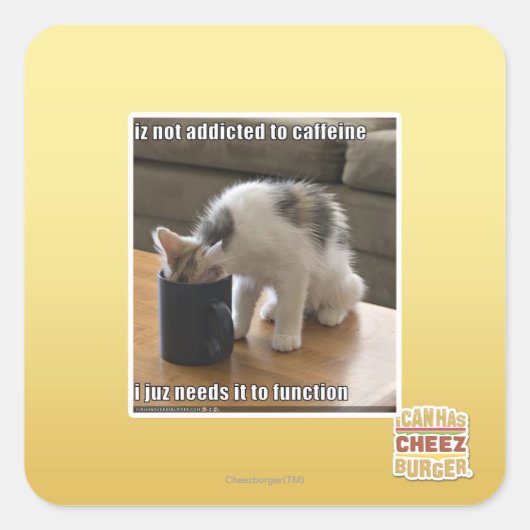 Sticker Carré N'est pas accro à la caféine (Devant)