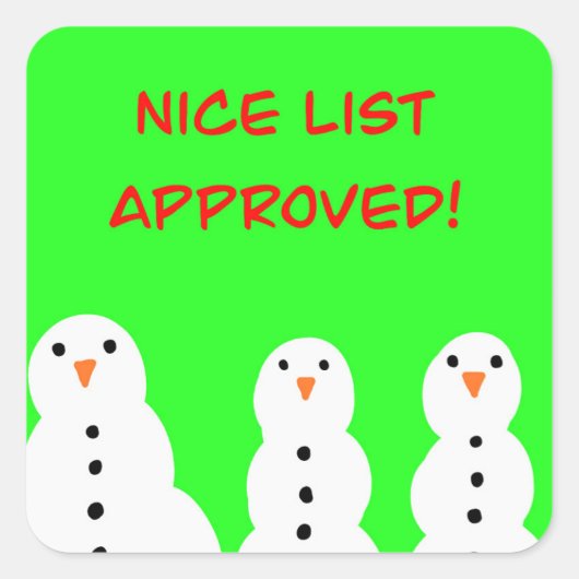 Sticker Carré Nice list approved stickers! (Devant)