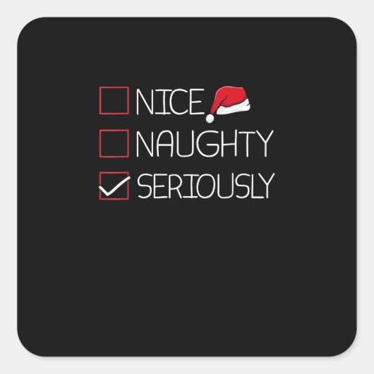 Sticker Carré Nice Naughty Seriously Christmas Modern Style  (Devant)