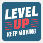 Sticker Carré Niveau supérieur Continuer à avancer (Devant)