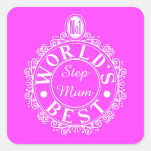 Sticker Carré No.1 World’s Best Stepmum Classic White sur rose