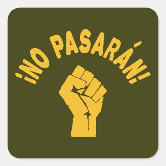 Sticker Carré No Pasaran - Ils ne passeront pas (Devant)