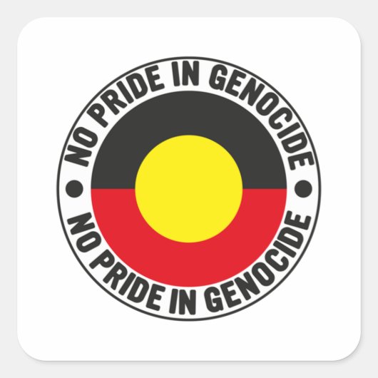 Sticker Carré No Pride In Genocide Aboriginal Flag National Sorr (Devant)