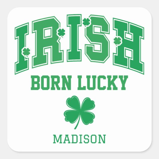Sticker Carré Nom personnalisé Irish Born Lucky (Devant)