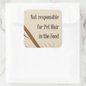 Sticker Carré Non responsable des poils d'animaux de compagnie d (Sac)
