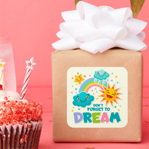 Sticker Carré N'oubliez pas de rêver des nuages solaires inspira