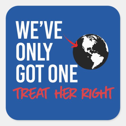 Sticker Carré Nous n'avons qu'une seule terre (Devant)