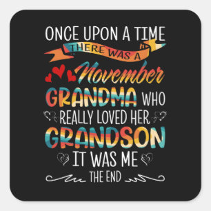 Sticker Carré Novembre Grandma Who Really Loved Her Grandsons