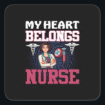 Sticker Carré Nurse Gift | My Heart Belongs Nurse<br><div class="desc">Nurse Gift | My Heart Belongs Nurse</div>