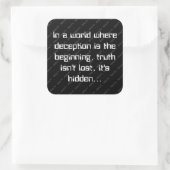Sticker Carré Observable Direction Deception and Truth Quote (Sac)