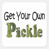 Sticker Carré Obtenez votre propre chiche (Devant)