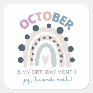 Sticker Carré octobre est mon mois d'anniversaire, oui tout le m