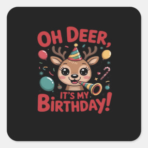 Sticker Carré Oh Cerf C'est Mon Anniversaire Mignon Renne Festif