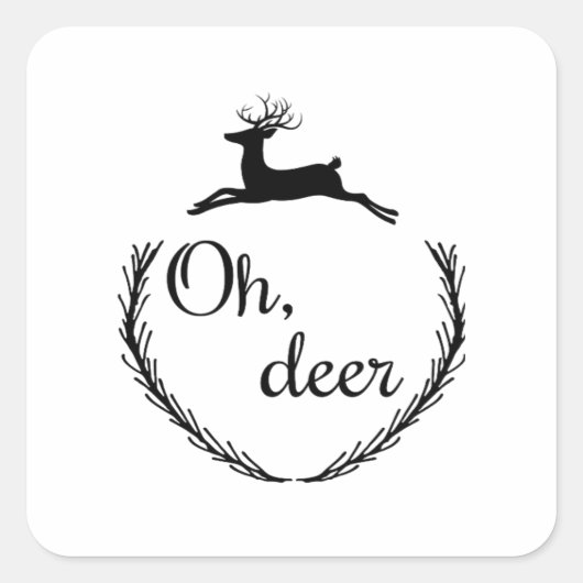 Sticker Carré Oh Deer Funny Style Design (Devant)