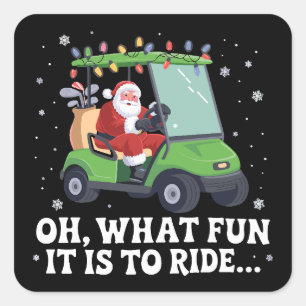 Sticker Carré Oh, quel plaisir de monter dans le golf de Noël de