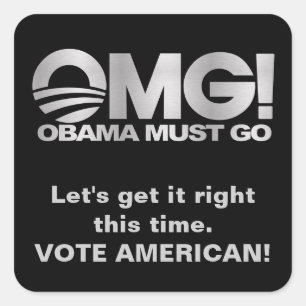 Sticker Carré OMG ! Obama doit aller - argent/noir