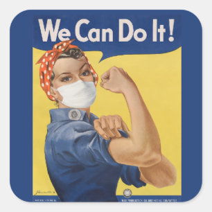 Sticker Carré On est Can Do It ! Rosie the Riveter 2020