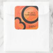 Sticker Carré Orange 30 décades Anniversaire (Sac)