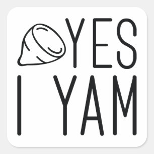 Sticker Carré Oui je suis Yam