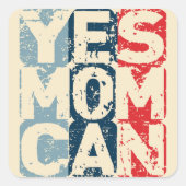 Sticker Carré Oui Maman Peut (Devant)