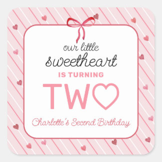 Sticker Carré Our Little Sweetheart Is Two Hearts Birthday