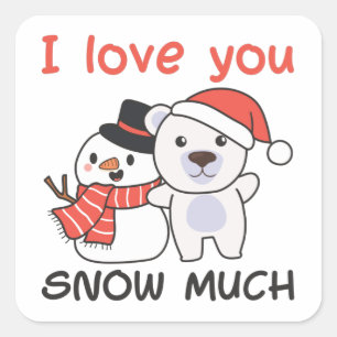 Sticker Carré Ours Polaire Je T'Aime Neige Beaucoup Snowman Pun