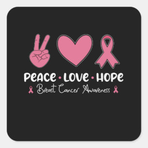 Sticker Carré Paix Amour Espoir Survivante du Cancer du Sein