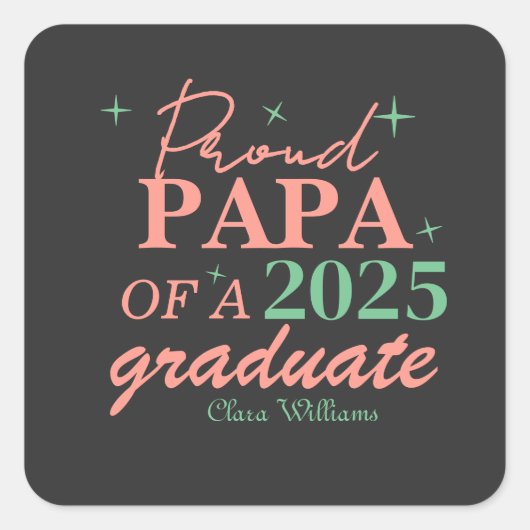 Sticker Carré Papa fier d'un diplômé (Devant)