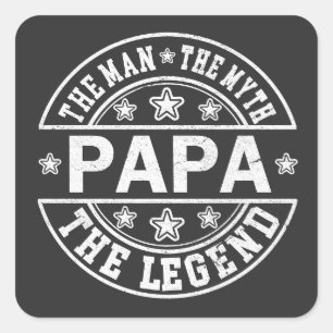 Sticker Carré Papa L'Homme Le Mythe La Légende Fête des Pères