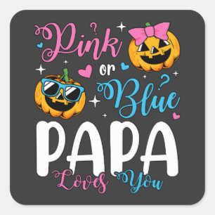 Sticker Carré Papa Rose Ou Bleu Vous Aime Bébé Citrouille