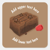 Sticker Carré Parcourir le morceau de chocolat - 2 lignes Texte  (Devant)