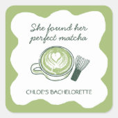 Sticker Carré Parfaite Alliée Thé Vert Matcha Enterrement de Vie (Devant)
