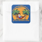 STICKER CARRÉ "PARFOIS ÇA PREND..." (Sac)