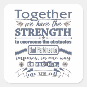 Sticker Carré Parkinson's Together Strength Citation bleue