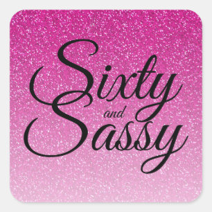Sticker Carré Parties scintillant rose Ombre 60 et Sassy 60e ann