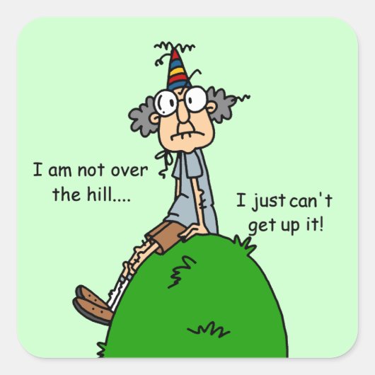 Sticker Carré Pas au-dessus de l'humour de colline (Devant)