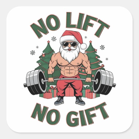 Sticker Carré Pas d'ascenseur Pas de cadeau Amusant Santa Claus (Devant)