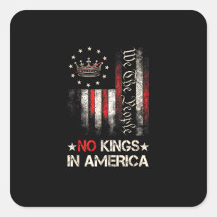 Sticker Carré Pas de rois en Amérique Drapeau USA politique vint
