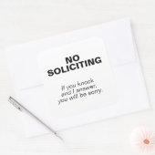 Sticker Carré PAS DE SOLICITATION - Vous serez désolé Cling de f (Enveloppe)