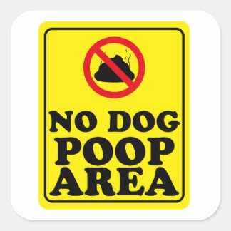 Sticker Carré Pas de zone de Pose de Chien