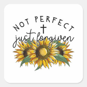 Sticker Carré Pas parfait juste pardonné Sunflower Christian