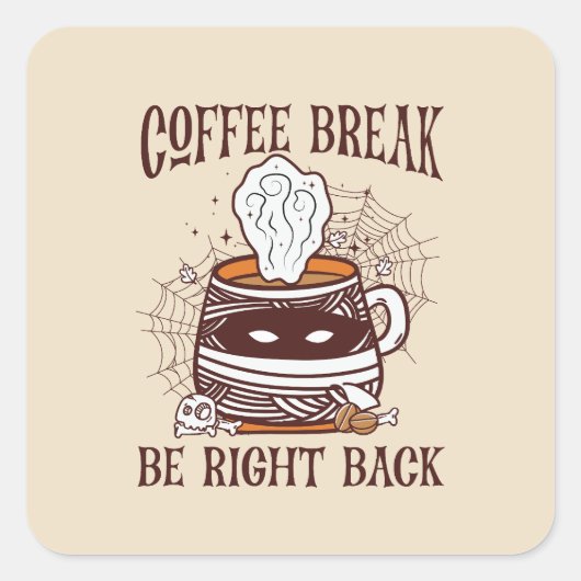 Sticker Carré Pause café - Thème Halloween (Devant)