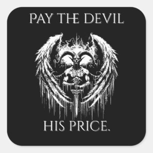 Sticker Carré Payer le Diable Son Prix