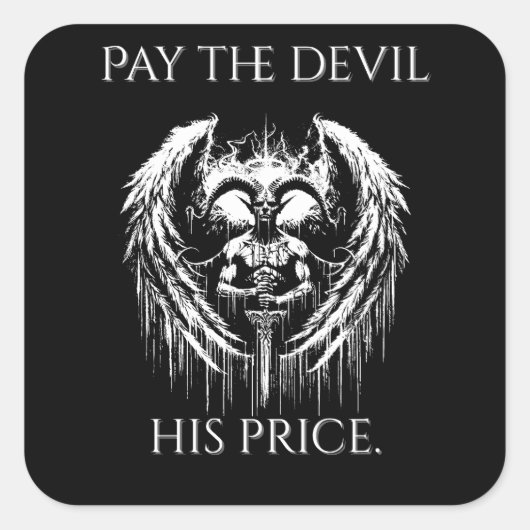 Sticker Carré Payer le Diable Son Prix (Devant)